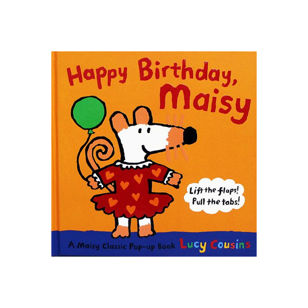 Happy Birthday, Maisy