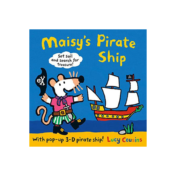 Maisy is Pirate Ship A Pop up and Play Book-하드커버북