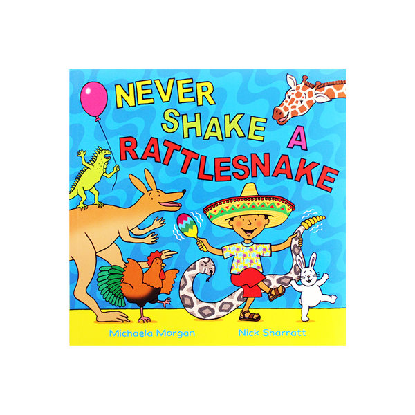 닉 샤렛 Never Shake a Rattlesnake - 페이퍼북