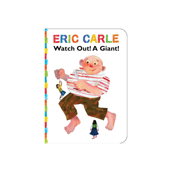 Watch Out! A Giant! (World of Eric Carle) - 보드북